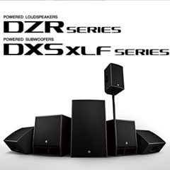 新一代俄罗斯专享会扩声音箱发布：全新 DZR/DXS-XLF（有源）、CZR/CXS-XLF（无源）音箱与超低音音箱